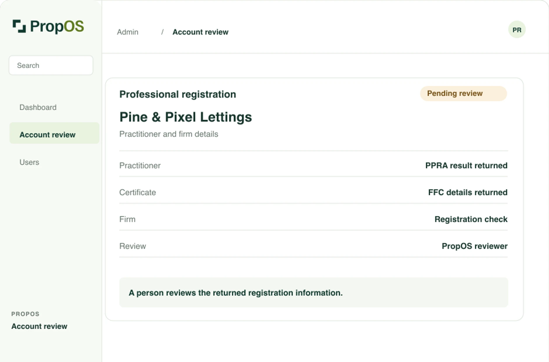 Illustrative PropOS account review showing practitioner, certificate and agency information awaiting a human reviewer.